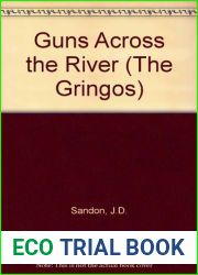 Guns Across the River