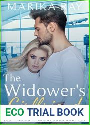 The Widower|s Girlfriend (Faking It, #1)