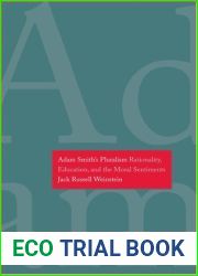 Adam Smith|s Pluralism: Rationality, Education, and the Moral Sentiments
