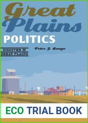 Great Plains Politics (Discover the Great Plains)