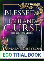 Blessed by a Highland Curse - The Origin Story (MacKay Clan #0)
