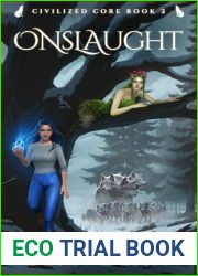 Civilized Core book 2: Onslaught