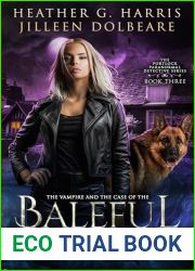 The Vampire and the Case of the Baleful Banshee (The Portlock Paranormal Detective Series, #3)