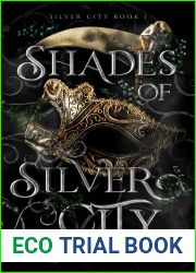 Shades of Silver City