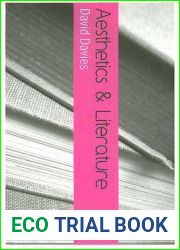 Aesthetics and Literature (Bloomsbury Aesthetics)
