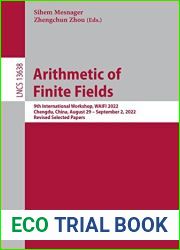 Arithmetic of Finite Fields: 9th International Workshop, WAIFI 2022, Chengdu, China, August 29 - September 2, 2022, Revised Selected Papers (Lecture Notes in Computer Science)