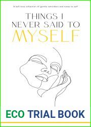 Things I Never Said To Myself
