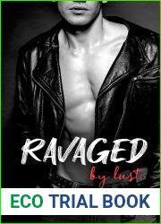 Ravaged By Lust (Ravaged Rockstars #2)