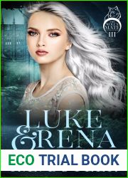 Luke and Rena (The Wolf|s Mate Generations #3)