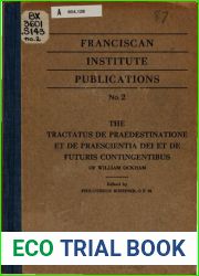 The Tractatus De Praedestinatione et de Praescientia Dei et de Futuris Contingentibus of William