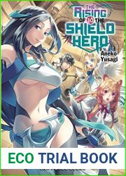 The Rising of the Shield Hero Volume 10
