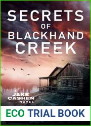 Secrets of Blackhand Creek (Jake Cashen Crime Thriller Series Book 6)