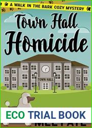 Town Hall Homicide: A Cozy Mystery for Pet Lovers (A Walk in the Bark Book 2)