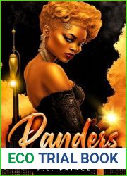 Panders Crime Book Series: A Women|s Fiction of Power in Urban Crime: Volume One Part One