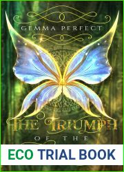 The Triumph of the Fairy Queen (The Fairy Queen, #3)