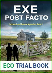 Exe Post Facto (Lockwood and Darrow Mysteries Book 5)