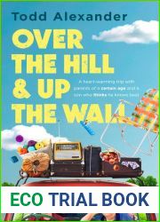 Over the Hill and Up the Wall
