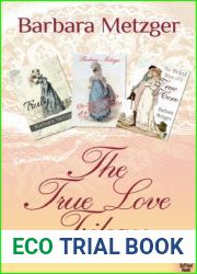 The True Love Trilogy