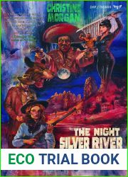 The Night Silver River Run Red
