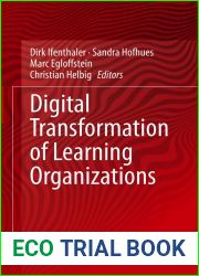 Digital Transformation of Learning Organizations