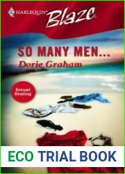 So Many Men… (Sexual Healing) (Harlequin Blaze #202)