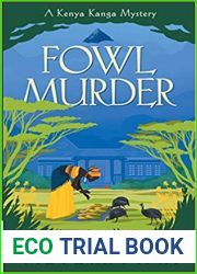 Fowl Murder (Kenya Kanga Mystery #1)