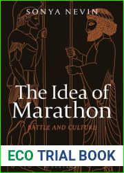 Idea of Marathon, The: Battle and Culture