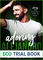 Adoring Alejandro (Falling Down #3)