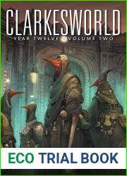 Clarkesworld: Year Twelve, Volume Two