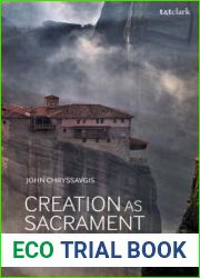Creation as Sacrament: Reflections on Ecology and Spirituality