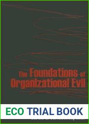 The Foundations of Organizational Evil