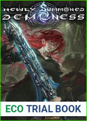 Demon|s Ascent (Newly Summoned Demoness #1)