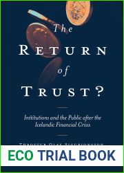 The Return of Trust?: Institutions and the Public after the Icelandic Financial Crisis