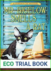 Mr Bigelow Smells a Rat (A Curious Cat Mystery #1)
