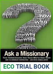 Ask a Missionary: Time-Tested Answers from Those Who|ve Been There