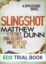 [(Slingshot)] [By (author) Matthew Dunn] published on (February, 2015)