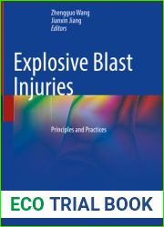 Explosive Blast Injuries: Principles and Practices