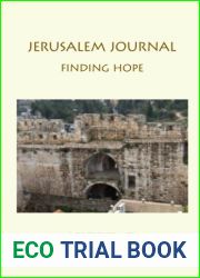 Jerusalem Journal: Finding Hope
