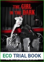 The Girl in the Dark (Dark Circus #3)
