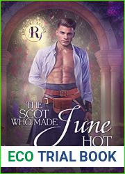 The Scot Who Made June Hot (The Rake Review #6)