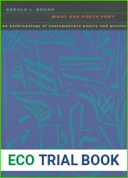 What Are Poets For?: An Anthropology of Contemporary Poetry and Poetics (Contemp North American Poetry)