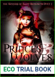 Princes and Wolves: duet edition (the Sinners of Saint Benedicts, #2.1)
