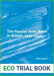 The Popular Front Novel in Britain, 1934-1940