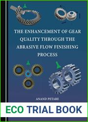 The Enhancement of Gear Quality through the Abrasive Flow Finishing Process