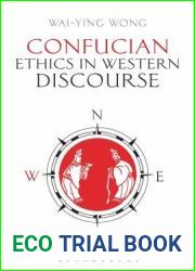 Confucian Ethics in Western Discourse