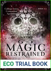 Magic Restrained (Calliope Jones #3.5)