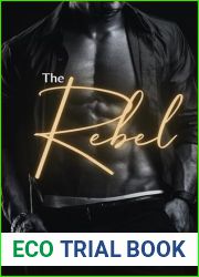 The Rebel (Redeeming a bad boy Book 1)