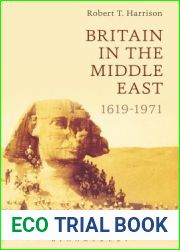Britain in the Middle East: 1619-1971