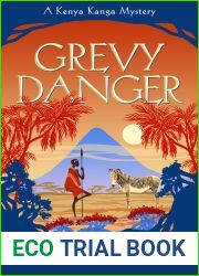 Grevy Danger (Kenya Kanga Mystery #5)