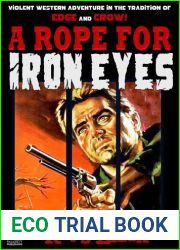 A Rope For Iron Eyes